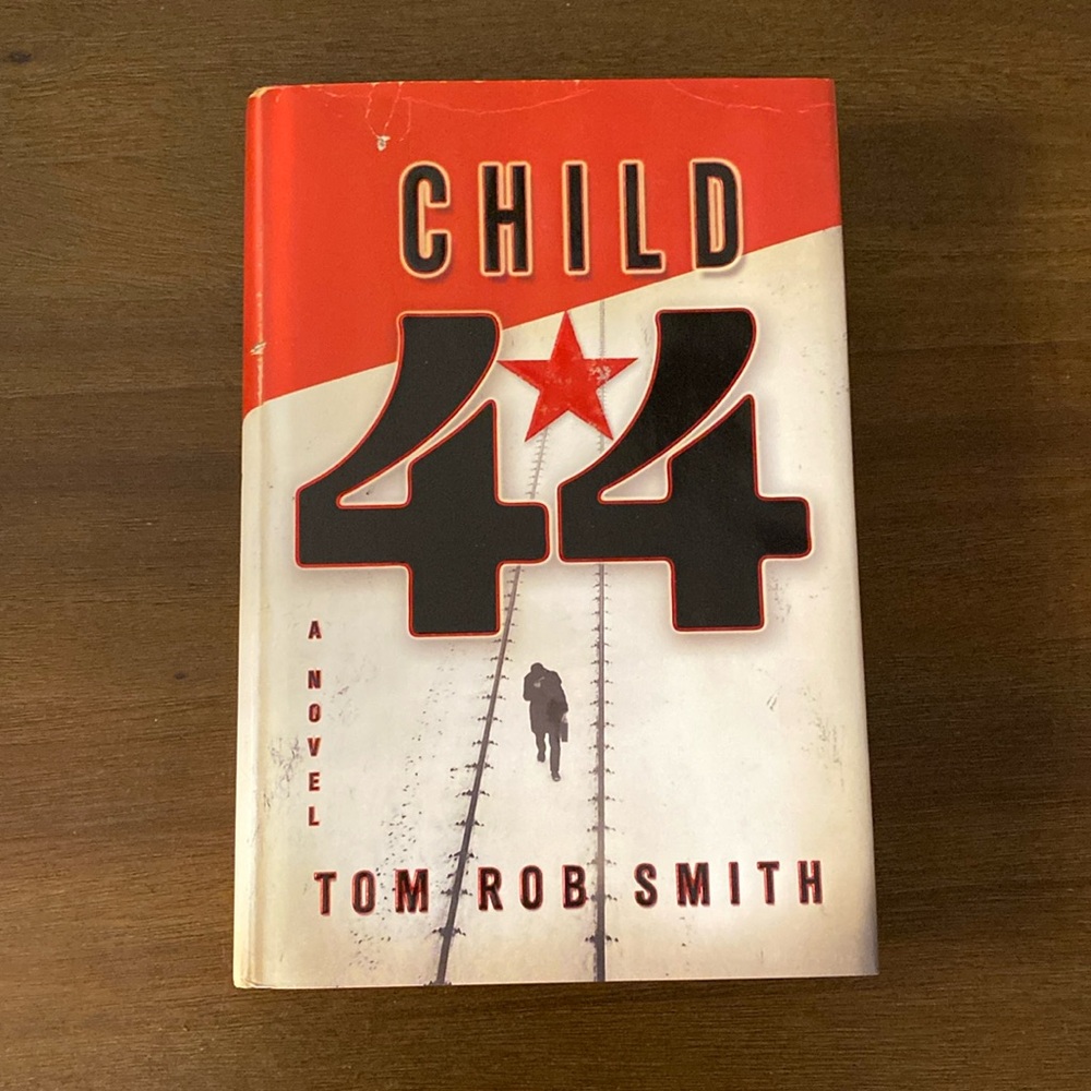 Child 44 A Novel by Tom Rob Smith (hardcover) Ex-library